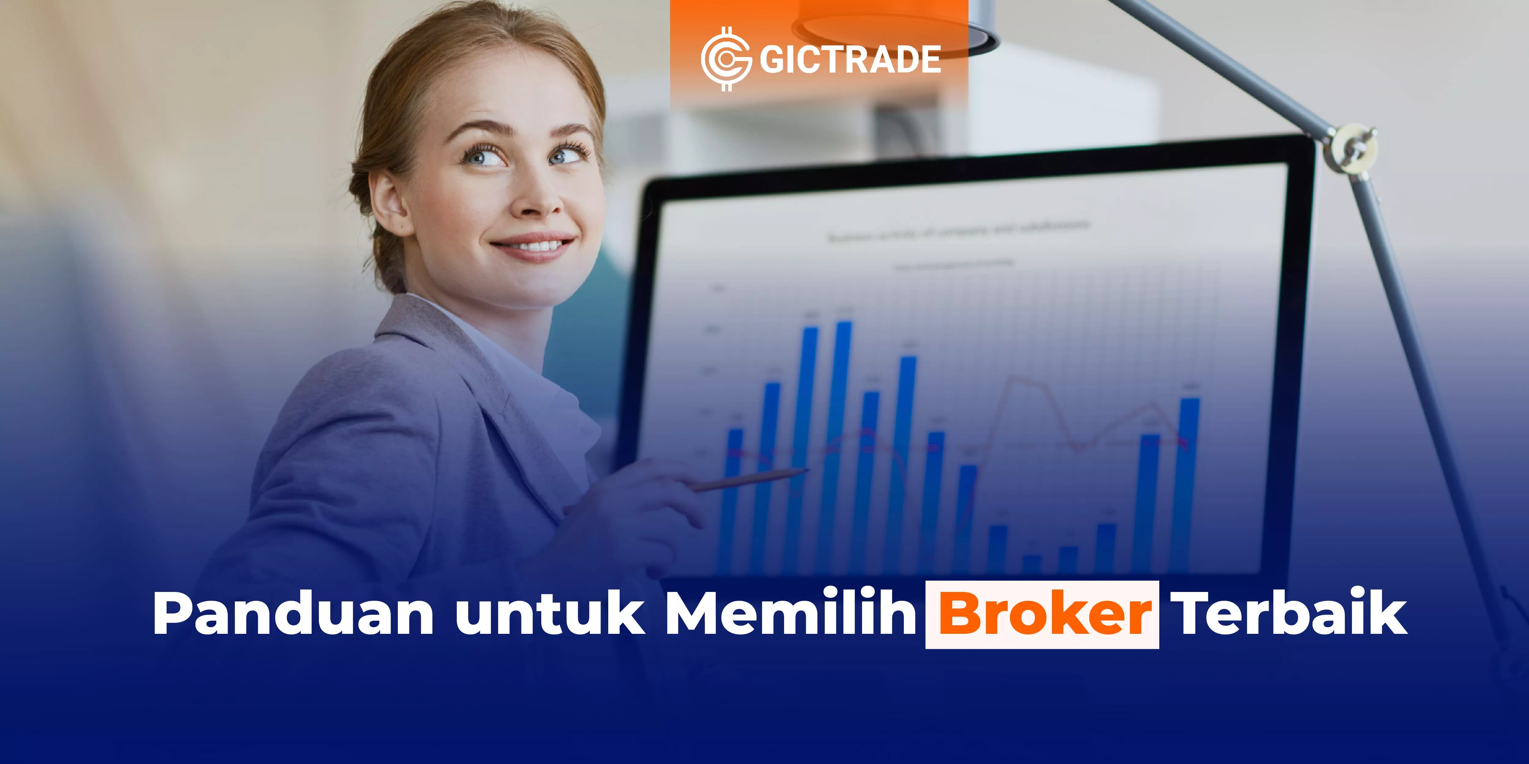 Panduan Memilih Broker Forex